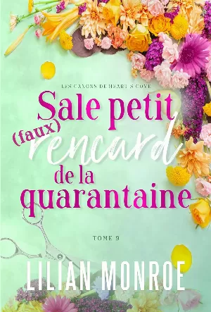 Les Canons de Heart's Cove, Tome 9 : Sale petit (faux) rencard de la quarantaine